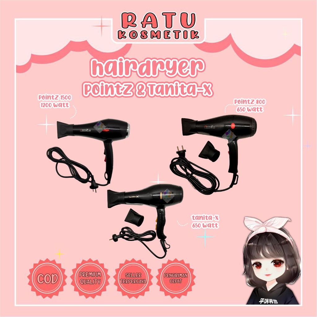 ❤ RATU ❤ Pointz Professional Hair Dryer Type P-1500 1200W | Hairdryer Salon Tipe P-800 650W | Pengering Rambut Tanita-x T-2021