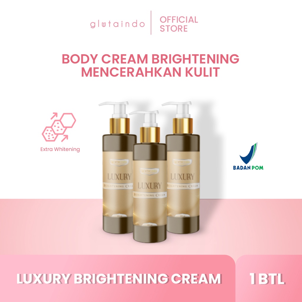 Glutaindo Luxury Brightening Cream / Krim Pemutih &amp; Mencerahkan Badan Dengan Kandungan Niacinamide