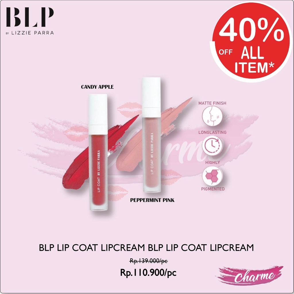 (READY &amp; ORI) BLP BY LIZZIE PARRA Lip Coat Lipcream BPOM ORIGINAL