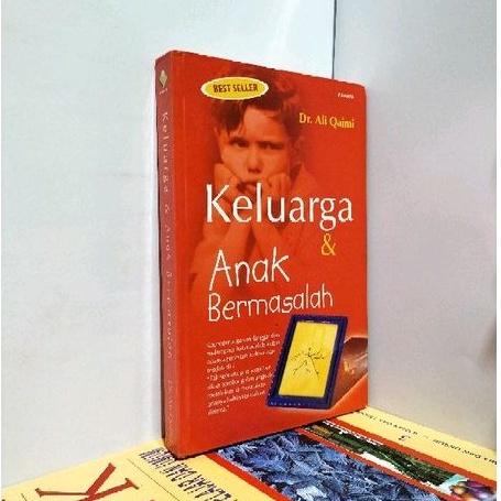 KELUARGA & ANAK BERMASALAH.KARYA.DR.ALI QAIMI