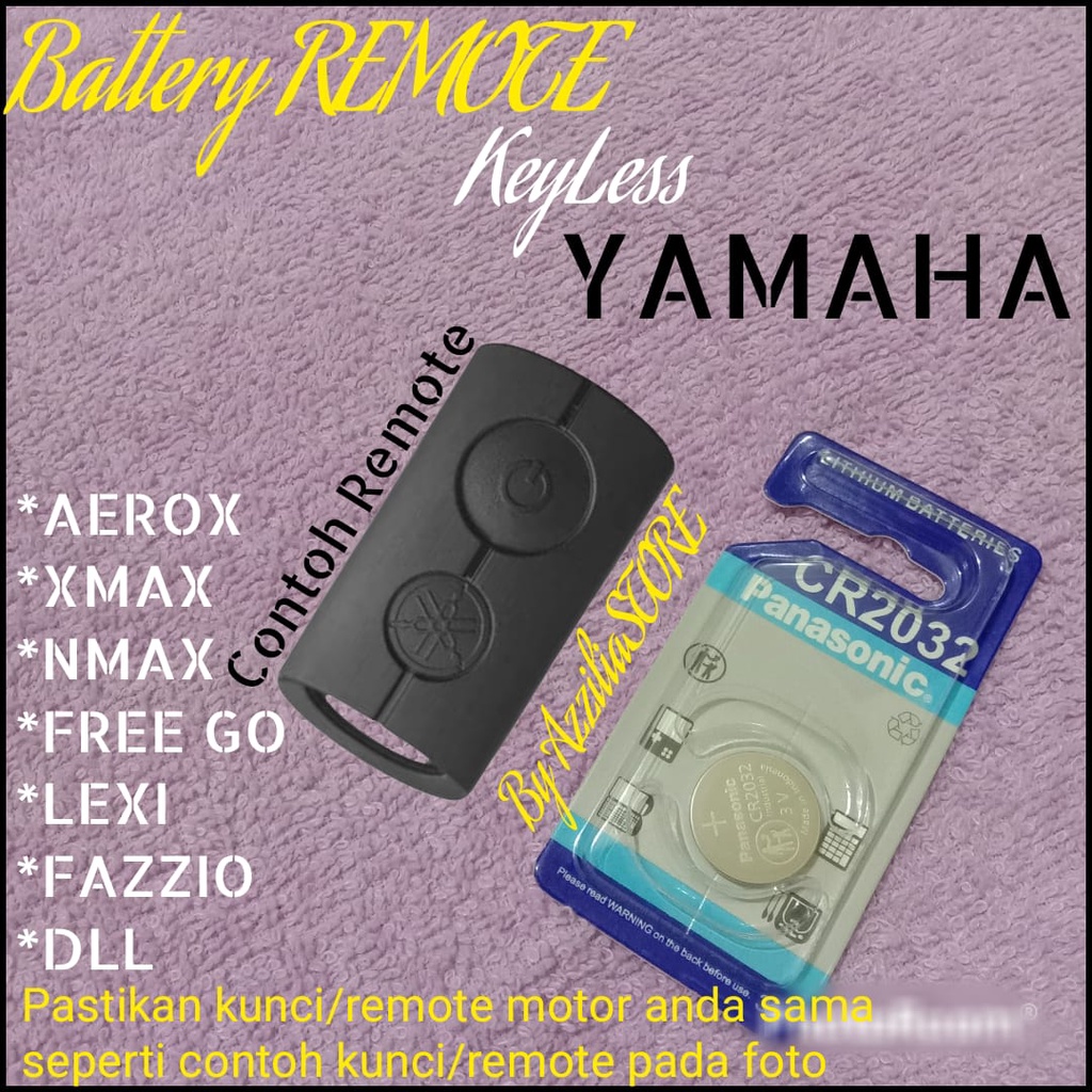 Battery Baterai Batrai Batre Untuk Remote Remot Keyless Motor Yamaha Aerox Nmax Xmax Lexi Fazzio Free Go Cr2032 Lithium 3v