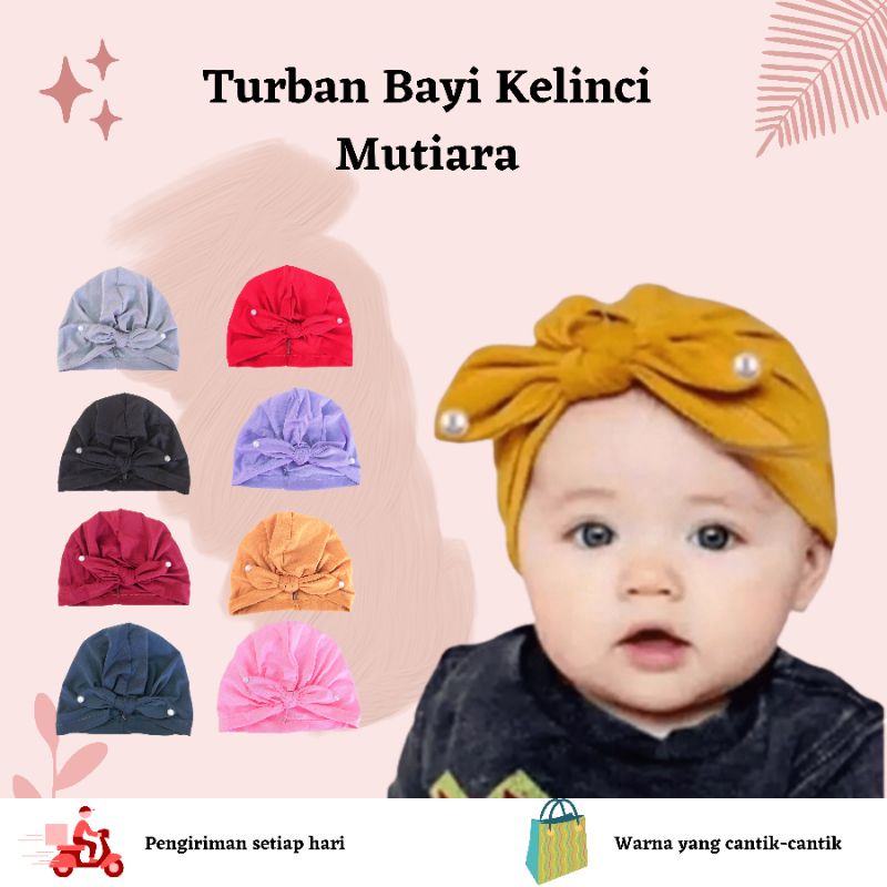 Turban Bayi Kelinci Mutiara/Ciput Baby Newborn/Topi Bayi Perempuan