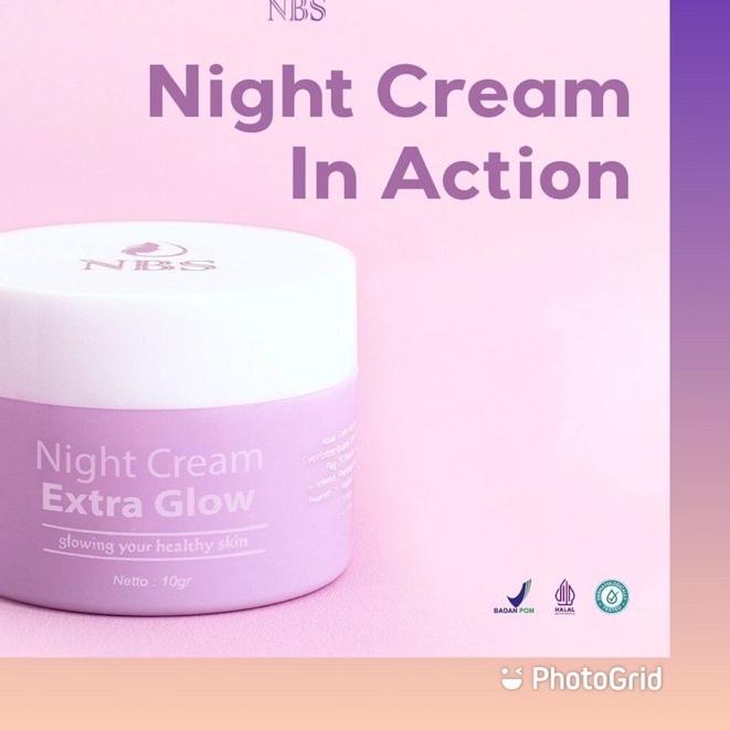 ☞ NIGHT CREAM NBS EXTRA GLOW ECER /CREAM MALEM EXTRA GLOW/ECER NIGHT CREAM ULTIMATE(NBS SKINCARE) ✤