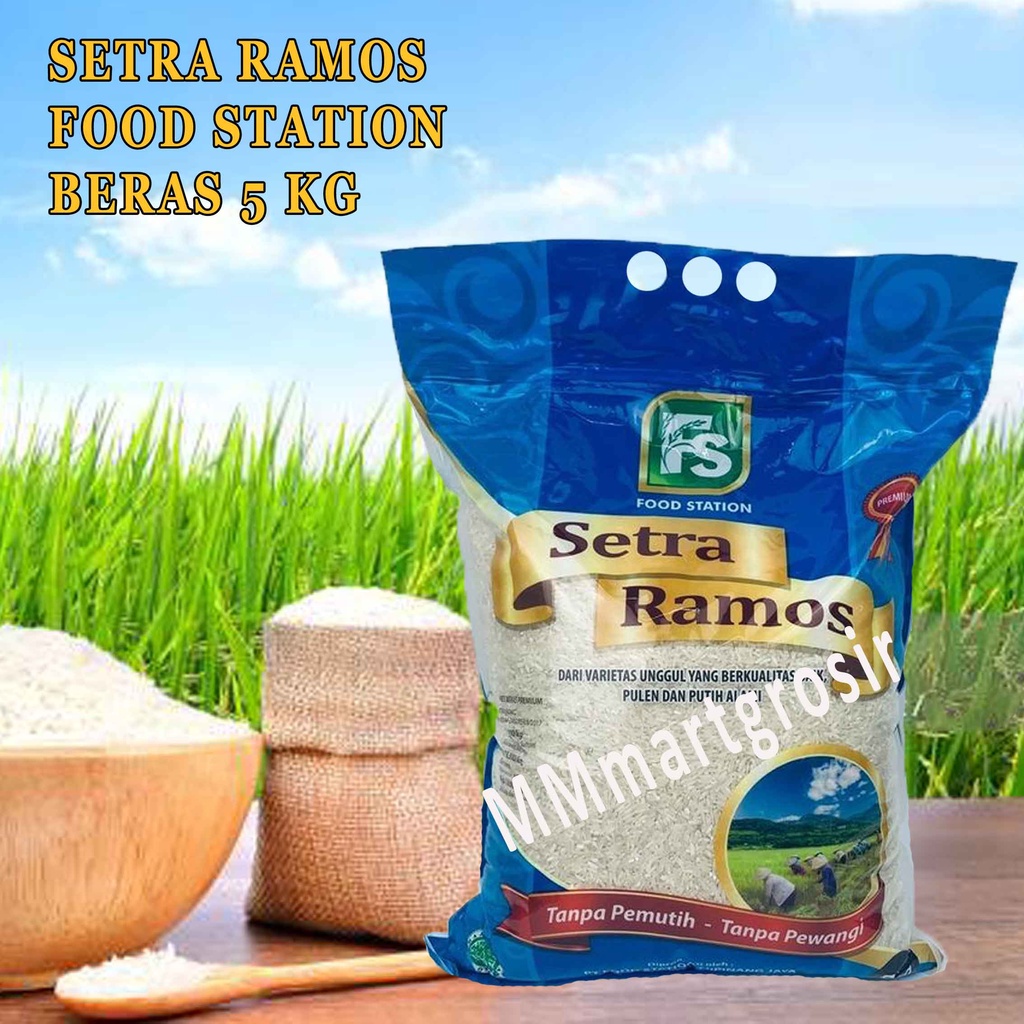 BERAS SETRA RAMOS FOOD STATION 5KG