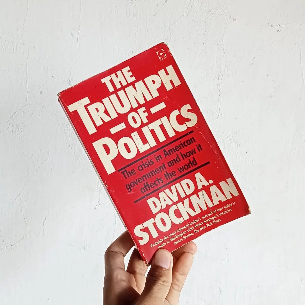 The Triumph of Politics | David A. Stockman | Corgi Books