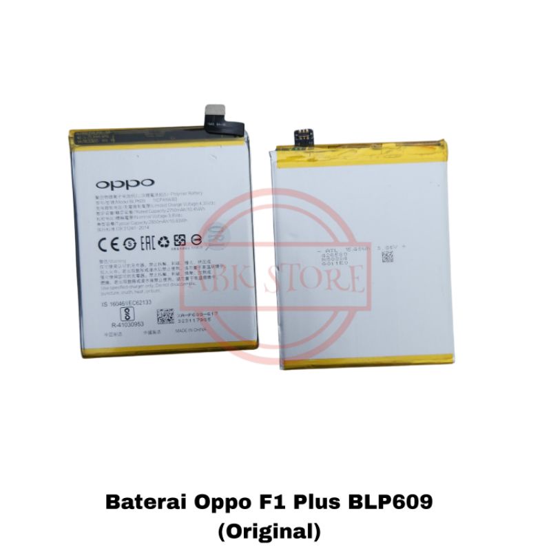 BATRE BATERAI BATTERY BLP609 FOR OPPO F1 PLUS / R9