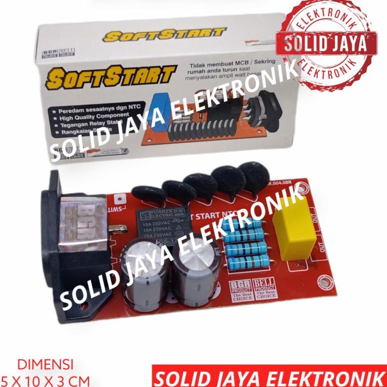 ▲ KIT SOFT START POWER SOFTSTART AUDIO BELL BGR SOFT START NTC BELL BGR ASLI AUTO SOFT START NTC ☼
