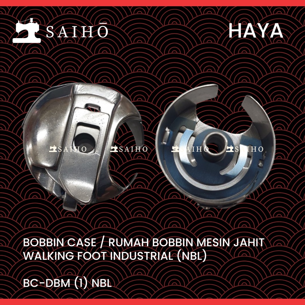 HAYA Bobbin Case Mesin Jahit Walking Foot / Cangklong Industrial / HAYA BC DBM NBL