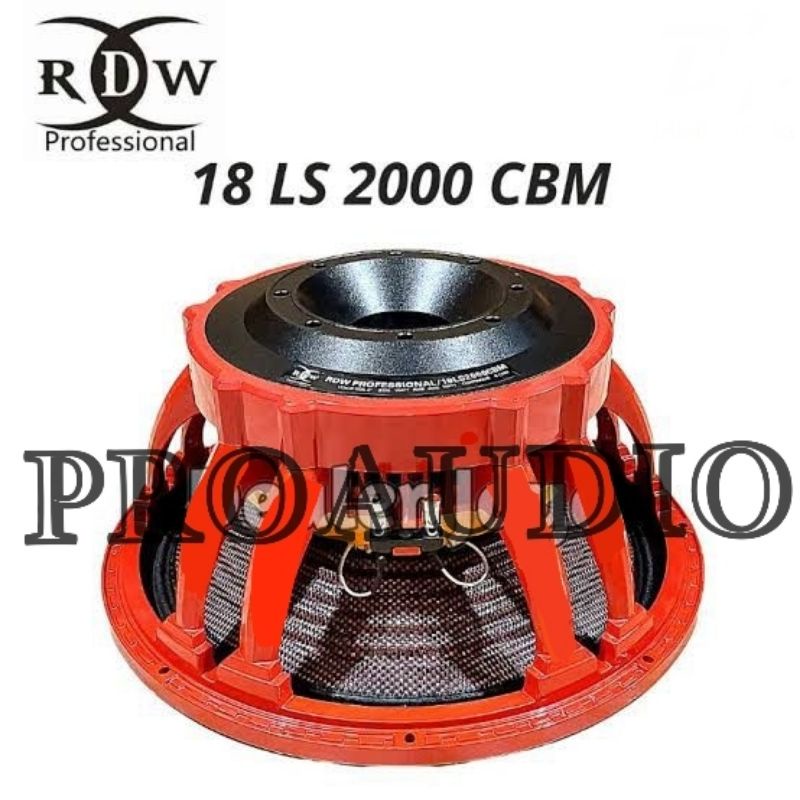 Speaker Komponen RDW 18LS2000 CBM 18 LS 2000 CBM 18 LS2000 CBM ORI