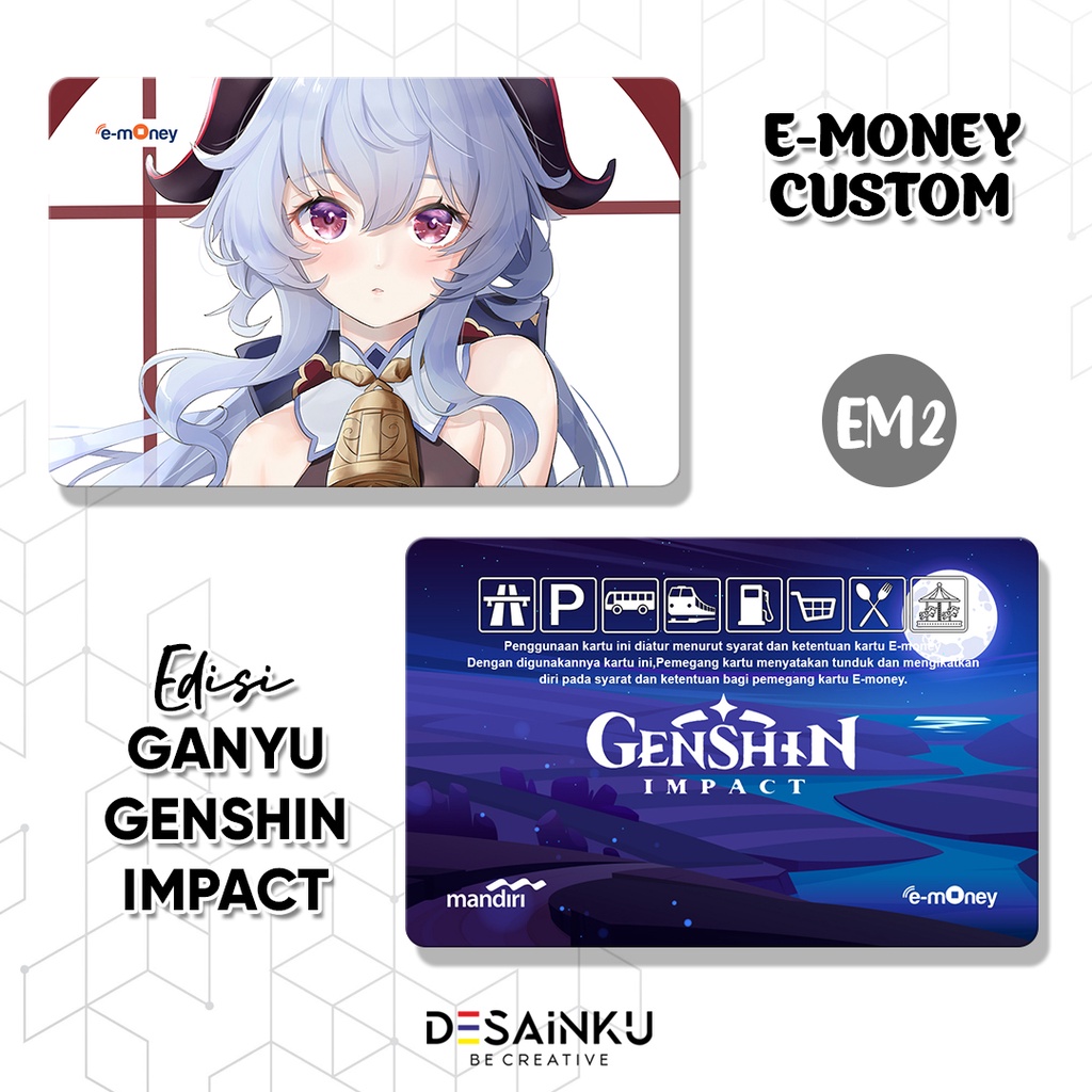 Emoney / Tap Cash / Brizzi / Flazz / Genshin Impact edisi GANYU