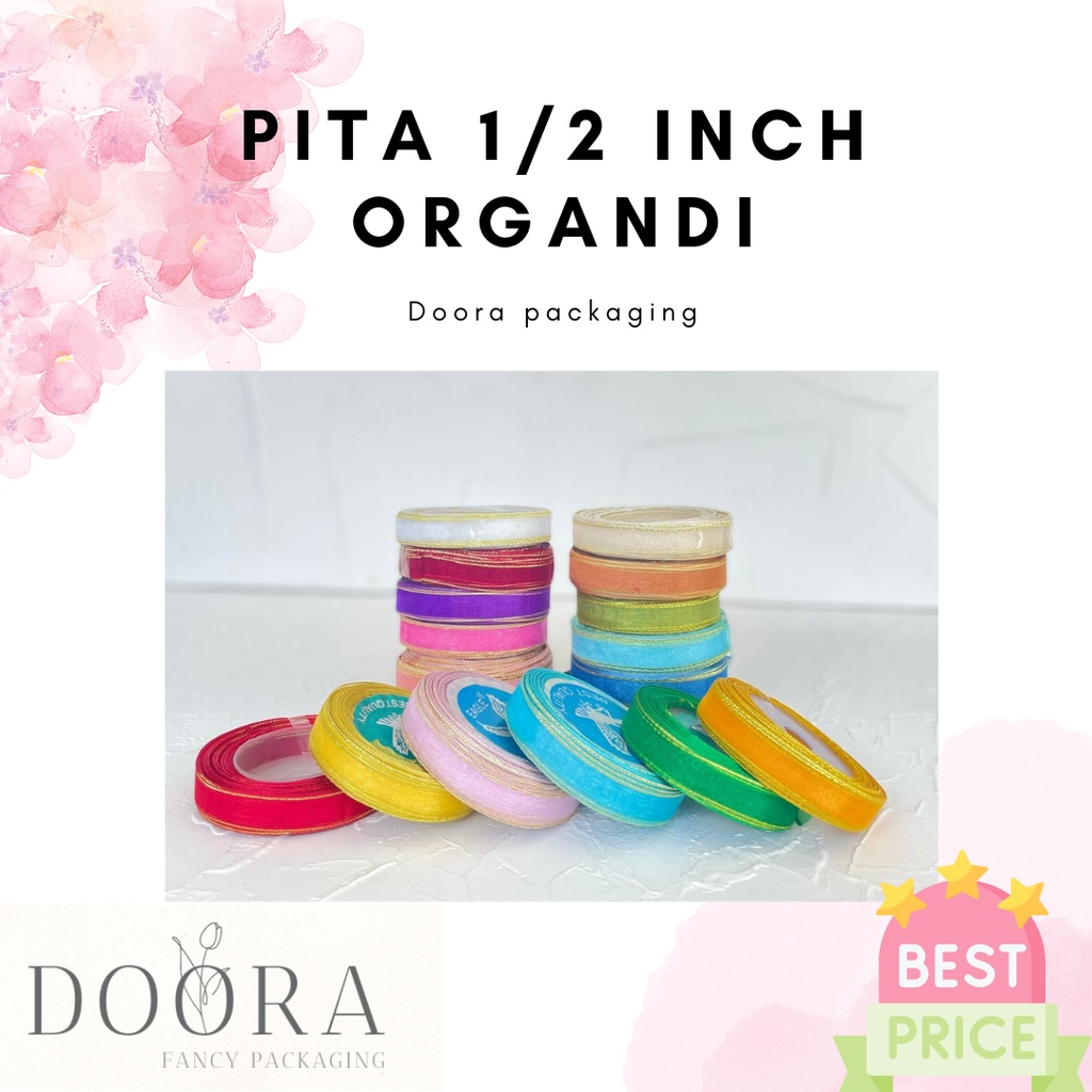 

Pita Organti Les Emas 1/2inch