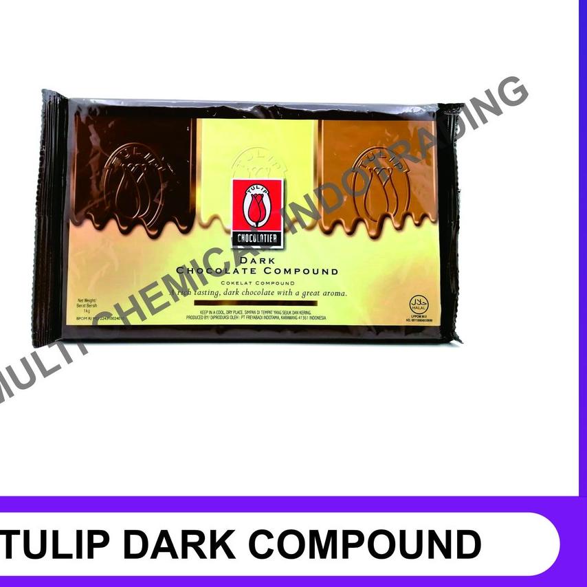 

☄ TULIP DARK CHOCOLATE COMPOUND 1 KG ✷