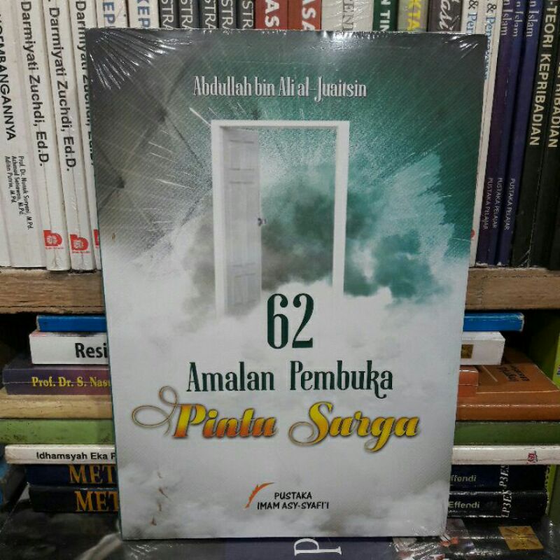 62 AMALAN PEMBUKA PINTU SURGA