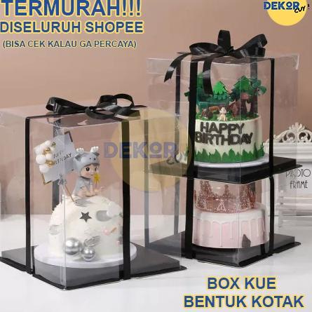 Sekarang Irit BOX MIKA KUE TRANSPARAN Kotak Kue Ulang Tahun Cake Box mika Dus Kue Tart Mika Box Pack
