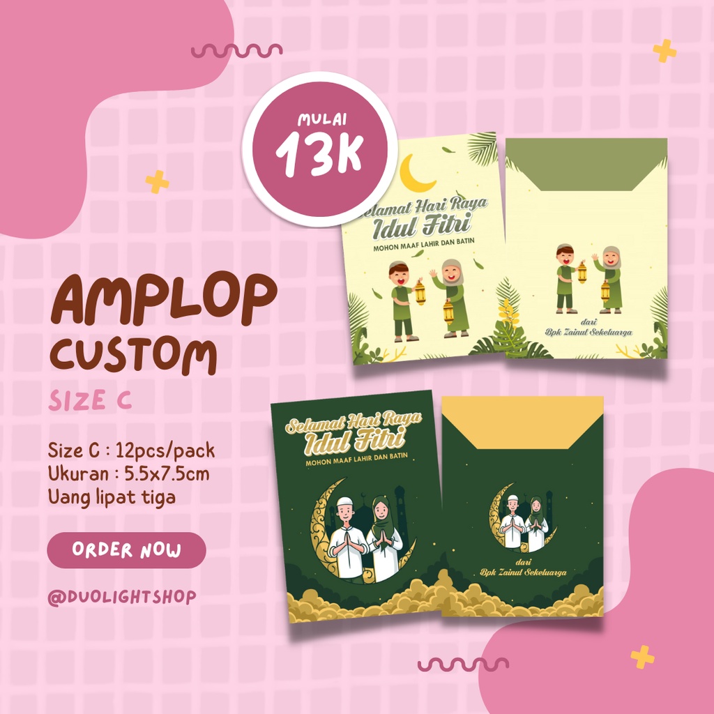 

(1 PACK) AMPLOP LEBARAN SIZE C / AMPLOP CUSTOM / AMPLOP PREMIUM