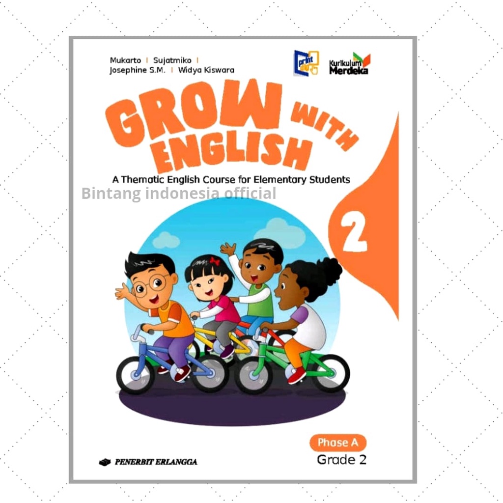 Buku Pelajaran Grow with english kelas 1,2 &amp; 4 SD/MI Kurikulum Merdeka Erlangga