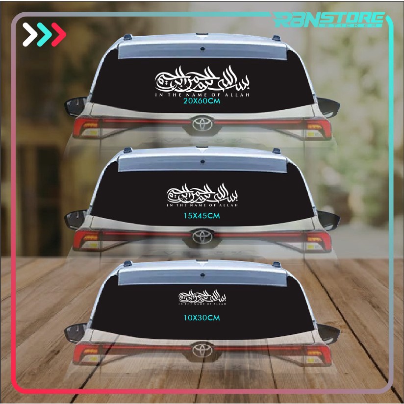 STIKER ARAB BISMILLAH KACA BELAKANG MOBIL BEBAS PILIH WARNA DAN UKURAN CUTTING STICKER MODEL 3