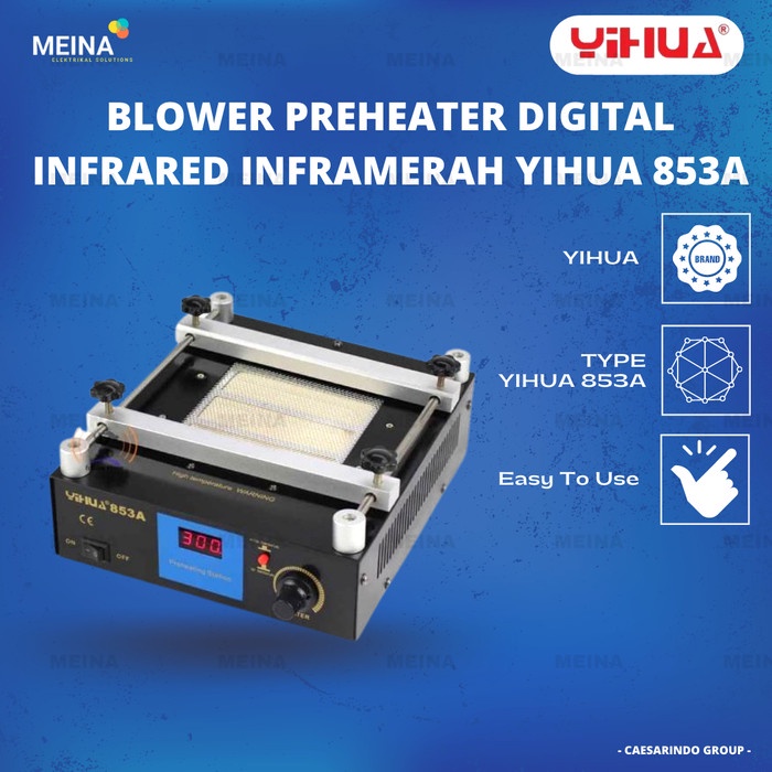 YIHUA 853A BLOWER PREHEATER DIGITAL INFRARED INFRAMERAH / SOLDERING