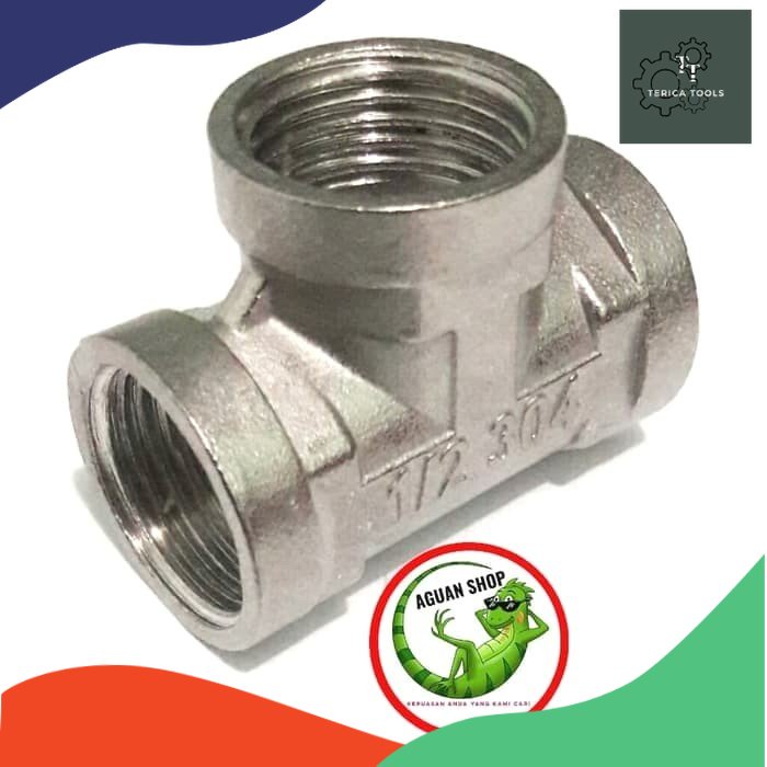 T drat dalam / tee drat dalam 1/2 inch bahan SUS 304