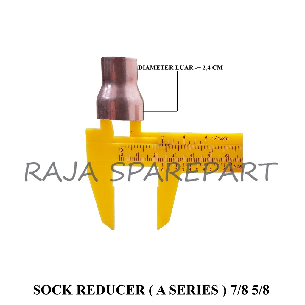 REDUCER/SOCK REDUCER TEMBAGA/SOCK REDUCER ( A SERIES ) 7/8 5/8