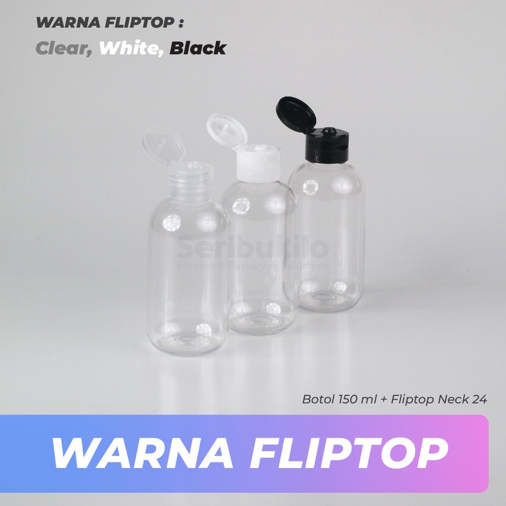 Botol Fliptop SBR 150 ml/Botol PET SBR 150ml Clear - Fliptop Clear/Putih/Hitam