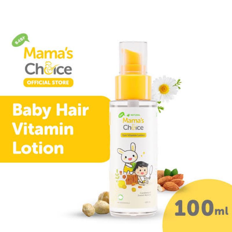 Mama Choice Baby Hair Vitamin Lotion 100ml - Mama's Choice Losion Rambut Bayi - Menebalkan &amp; Pelembut Rambut Anak Bayi