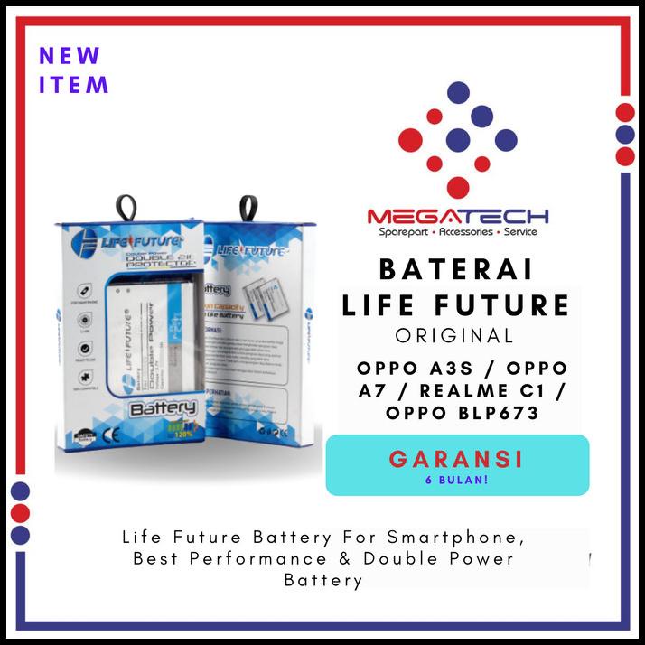 Baterai Oppo A3S - Oppo A7/ Baterai Realme C1/ Seri Blp673 Life Future