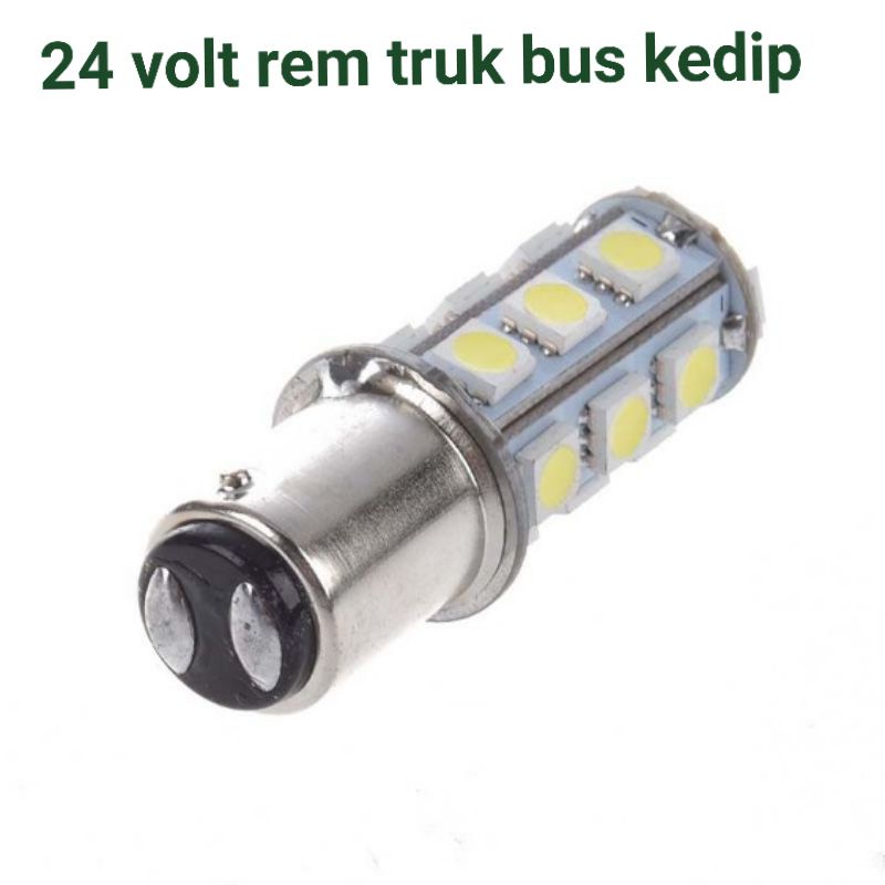 lampu stop truk 2 Mode kota dan tem kedip 24 volt