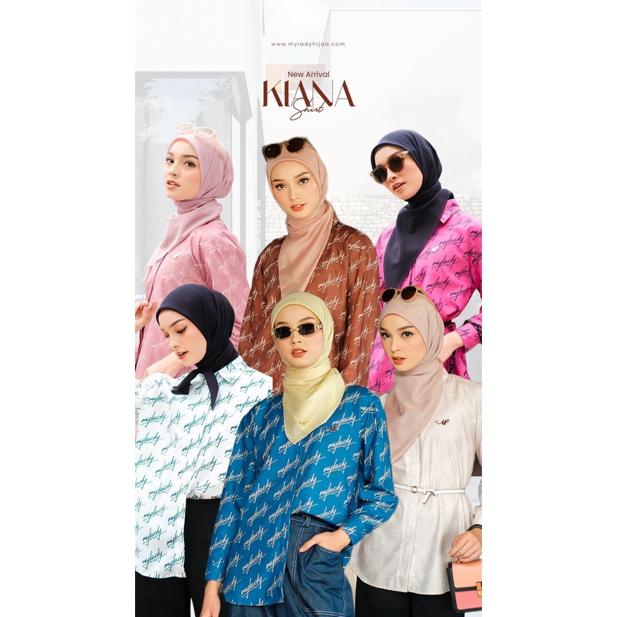 NEW KIANA SHIRT BY MYLADY/BAHAN TOYOBO TWILL PREMIUM /SHIRT PREMIUM/SHIRT/BAJU CANTIK/BAJU MUSLIM/BA