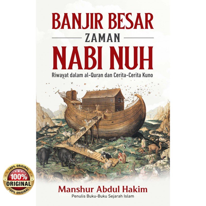 Buku Banjir Besar Zaman Nabi Nuh : Riwayat dalam al-Quran dan Cerita-Cerita Kuno