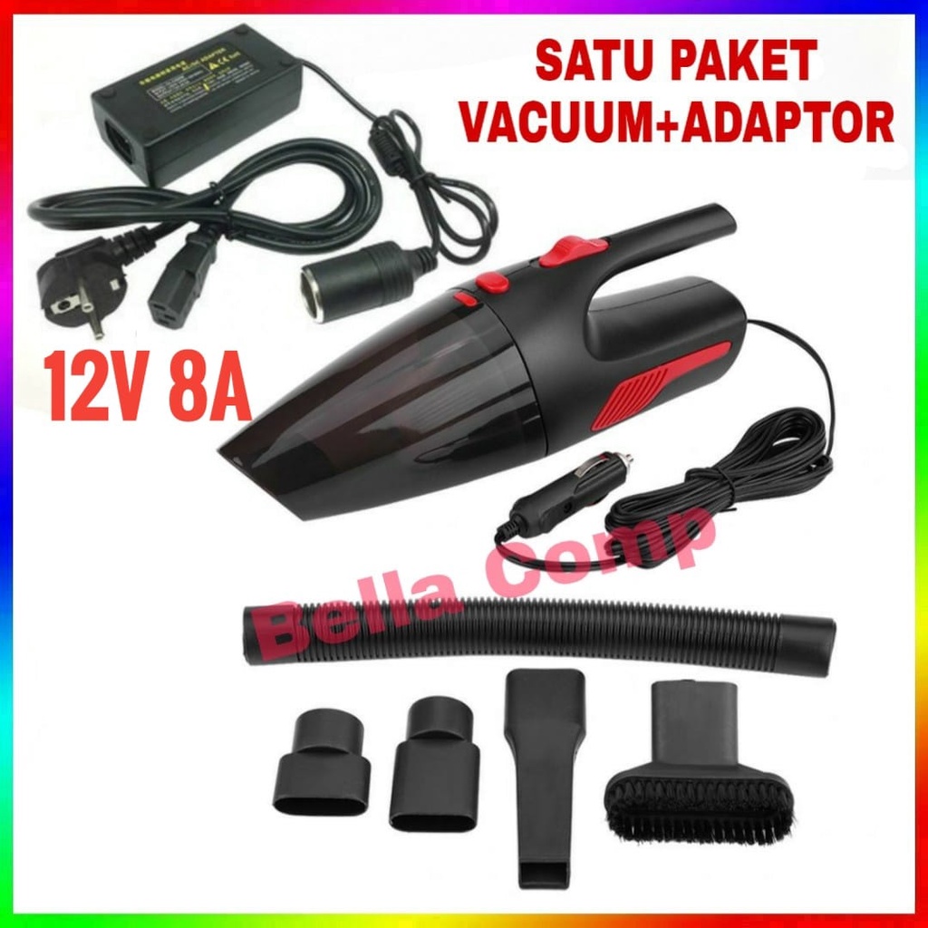 Paket Vacum + Adaptor 12V 10A/ 9A / 8A / 5A Vakum vacuum fakum Penyedot Debu Mobil,Di Rumah,Sofa/Vacuum Cleaner Portable