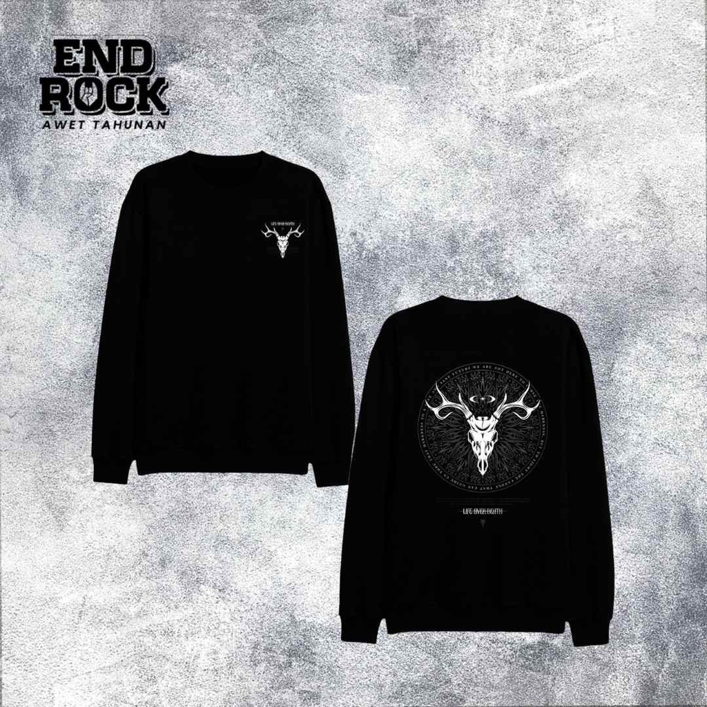 Crewneck Exclusive Original Endrock Tema Life Over