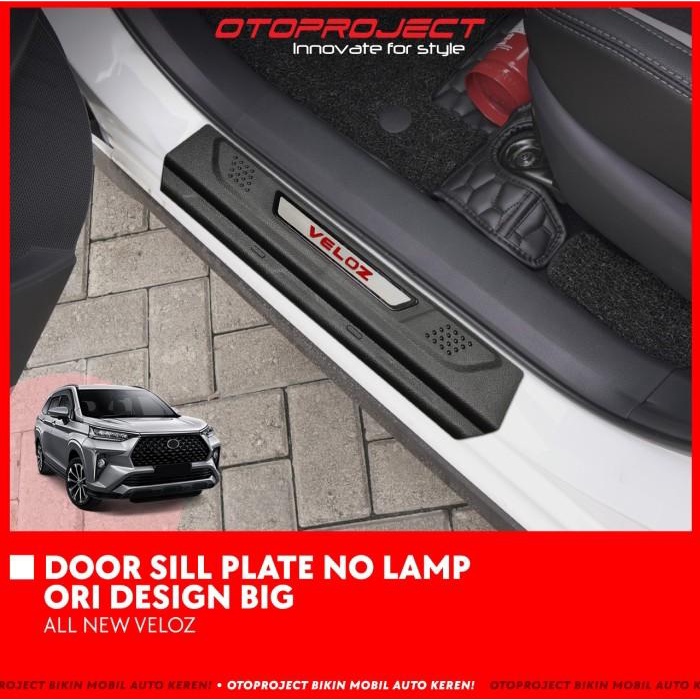 Door Sill Plate A.N Veloz 2021 UP No Lamp Big / Sill Plate Samping