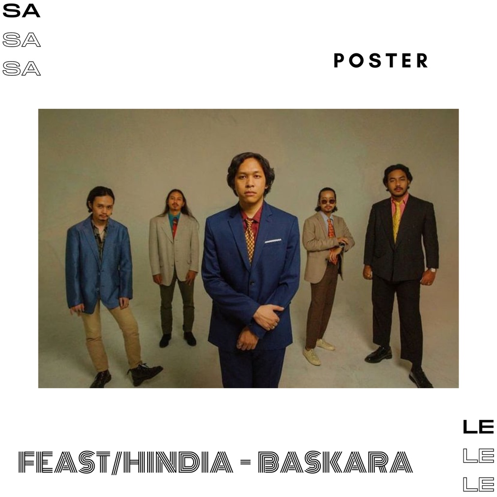 POSTER DINDING BAND FEAST/HINDIA - BASKARA - Ukuran A3/A4 (Bisa Custom Gambar)