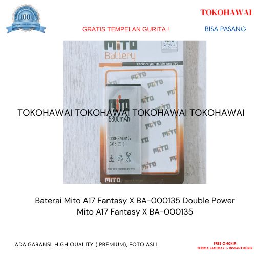 Baterai Mito A17 Fantasy X BA-000135 Double Power Ori Baterai HP