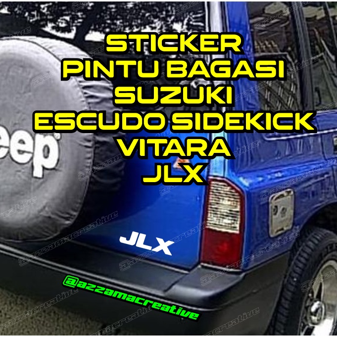 Stiker Suzuki Escudo JLX Vitara Sidekick