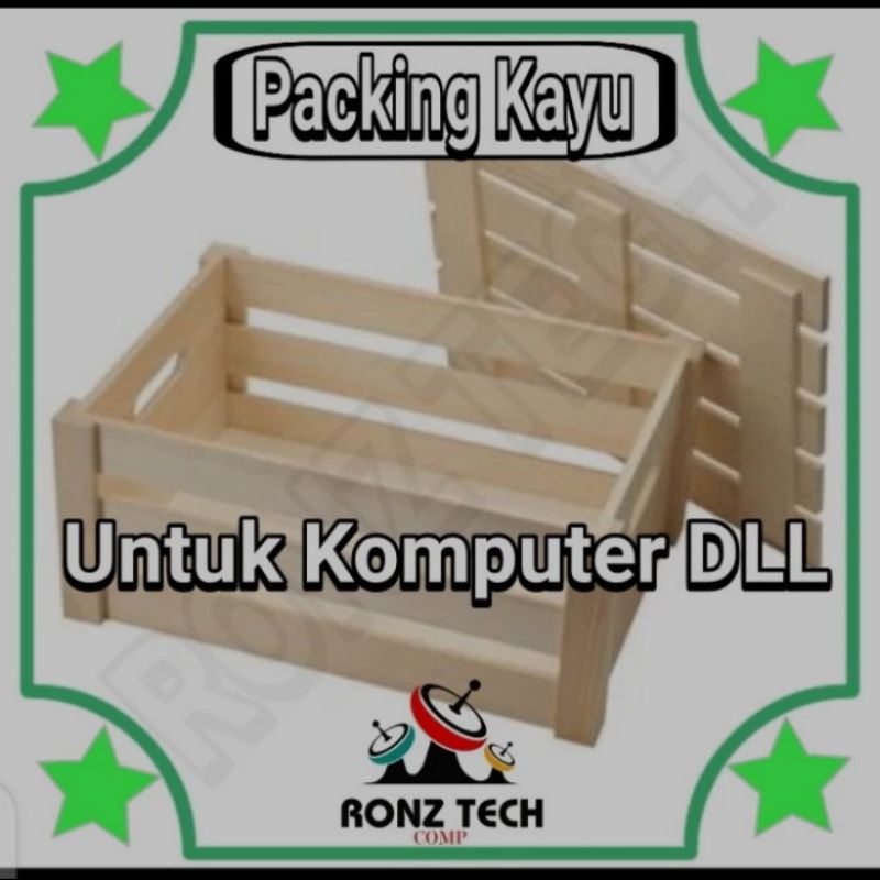 

PACKING KAYU BUAT PENGIRIMAN KOMPUTER DLL