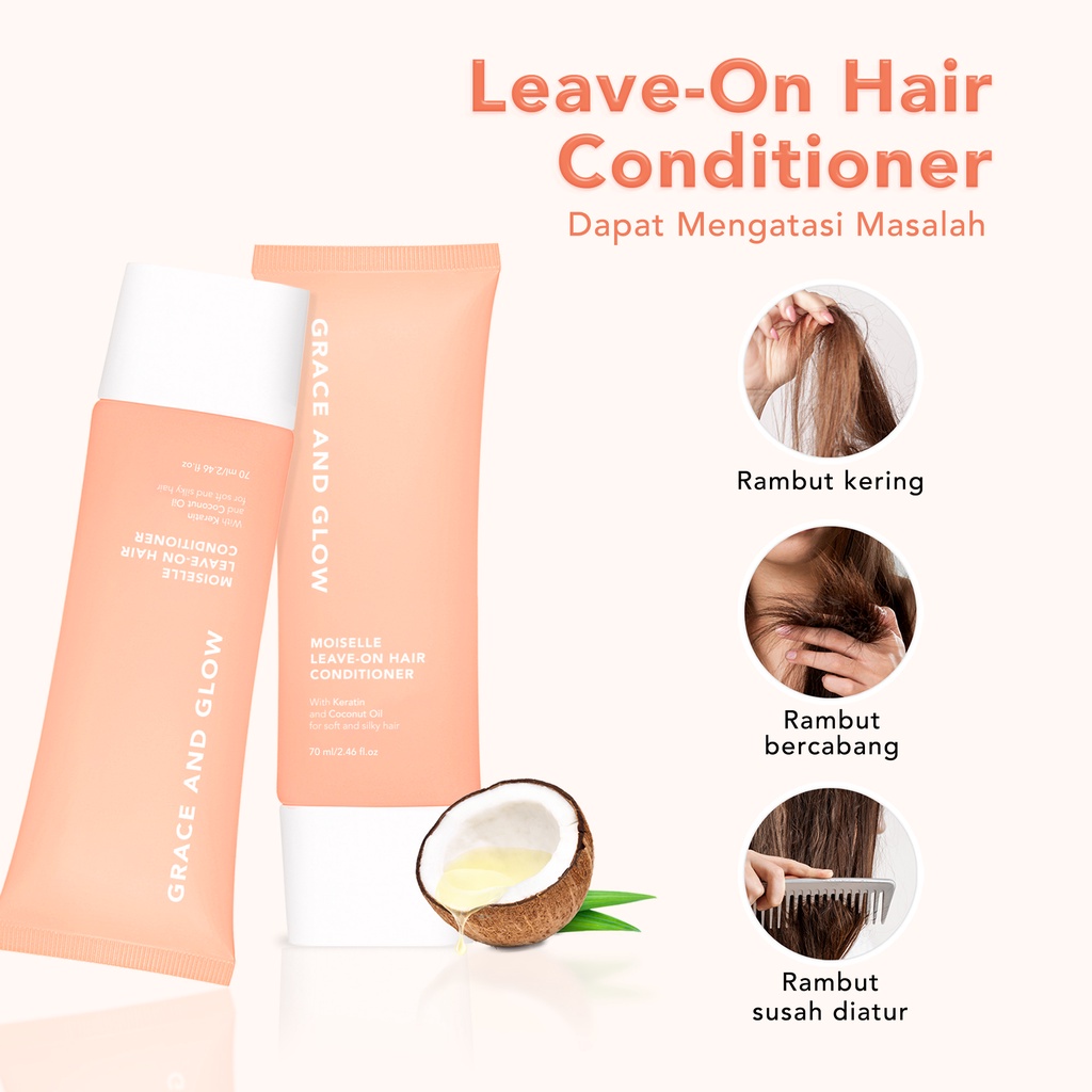 ★ BB ★ Grace and Glow Moiselle Leave-on Hair Conditioner 70ml - Kondisioner Tanpa Bilas Anti Rambut Kusut with Keratin + Coconut Oil