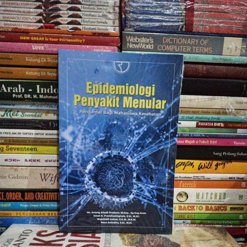 BUKU ORIGINAL EPIDEMIOLOGI PENYAKIT MENULAR NS. ANUNG AHADI PRADANA, M. KEP, Sp. Kep. Kom dkk