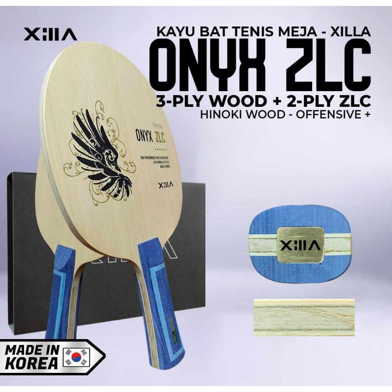KAYU BET TENIS MEJA XILLA ONYX ZLC HINOKI ORIGINAL