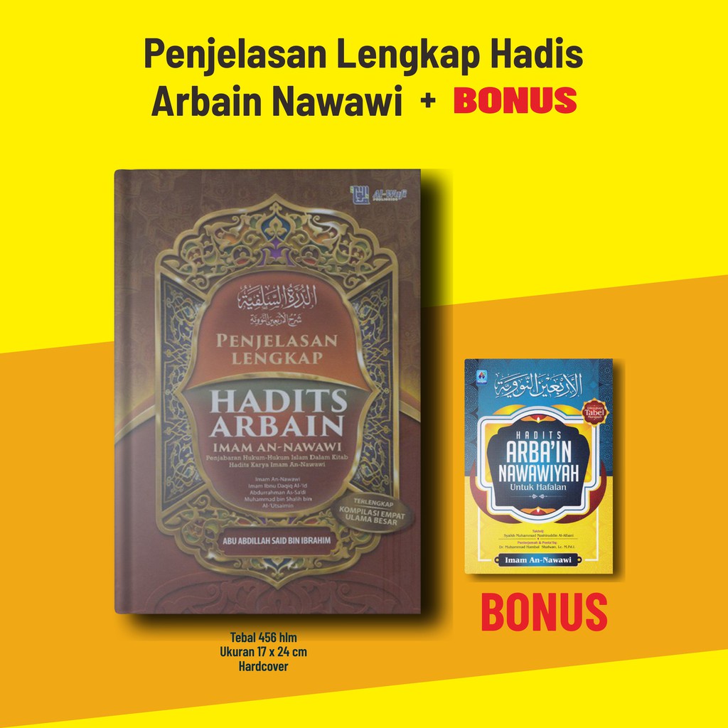 Buku SYARAH ARBAIN Paket Penjelasan Lengkap Hadis Arbain Nawawi: Penjelasan dan Hafalan