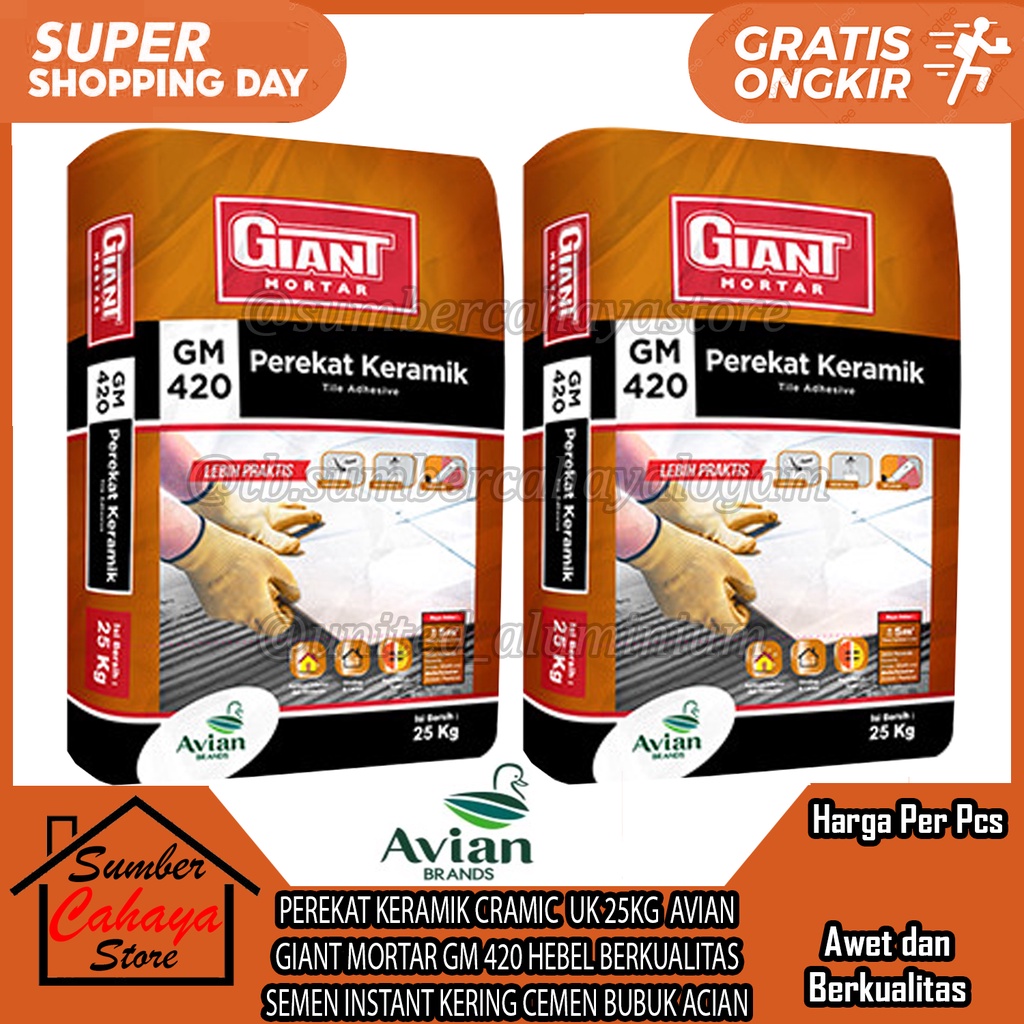 PEREKAT KERAMIK CRAMIC EKONOMIS UK 25KG AVIAN GIANT MORTAR GM 420 HEBEL BERKUALITAS SEMEN INSTANT RE
