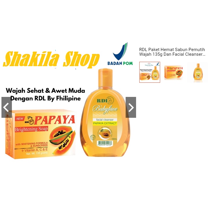 Paket Lengkap RDL Sabun Pemutih Wajah 135g Dan Facial Cleanser Extract Papaya 150ml Original