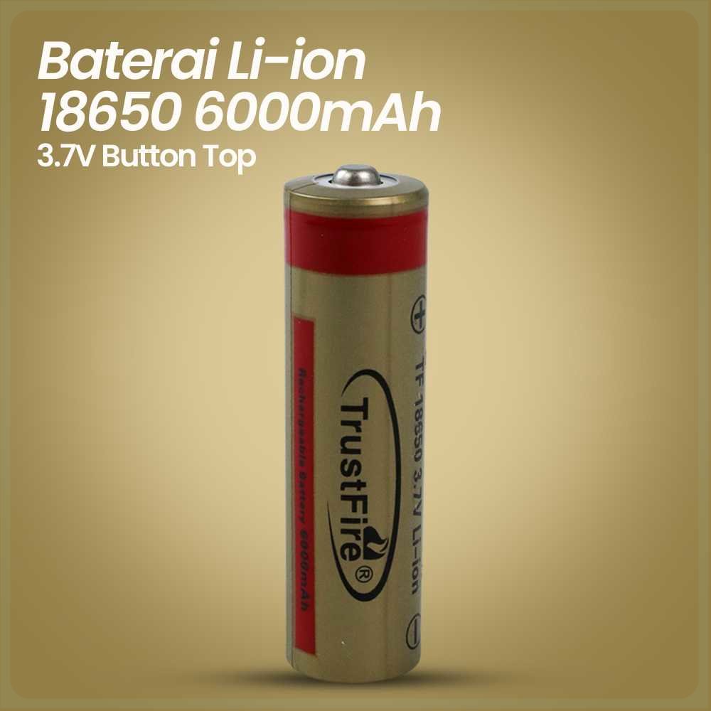 Trustfire Baterai Li-ion 18650 6000mAh 3.7V Button Top - BRC 18650