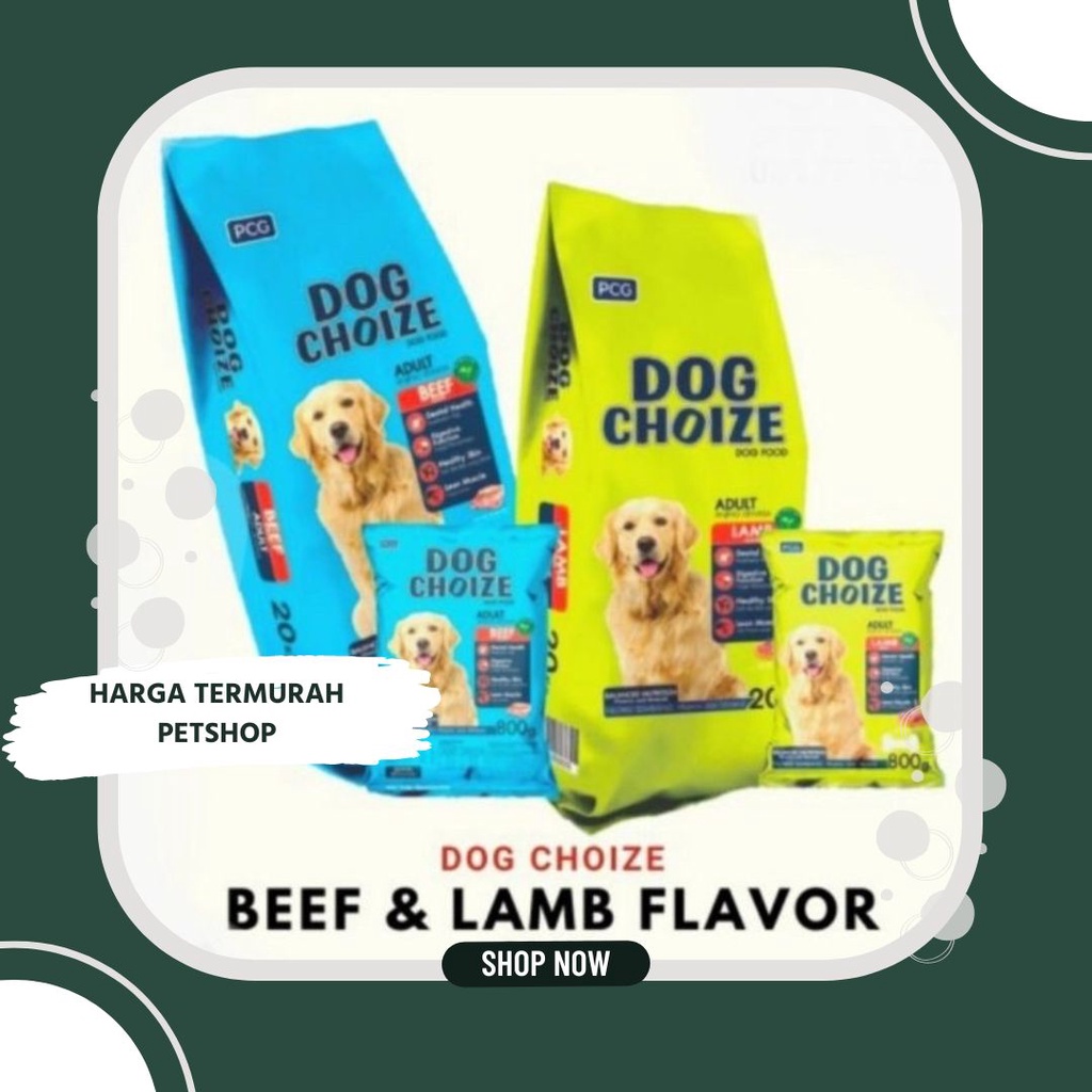 GROSIR DOG CHOIZE ADULT BEEF 20KG / DOG CHOIZE ADULT LAMB 20KG / DOG CHOIZE PUPPY BEEF & MILK 20KG /
