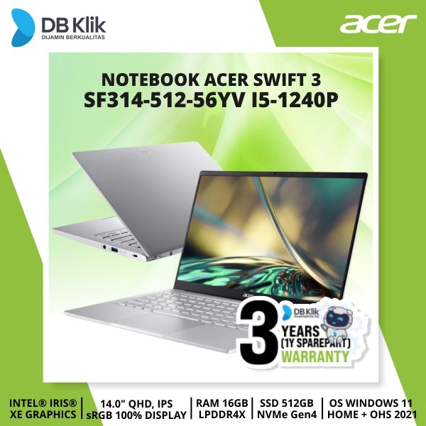 Notebook ACER Swift 3 SF314-512-56YV i5-1240P 16G SSD 512G W11+OHS 14&quot;