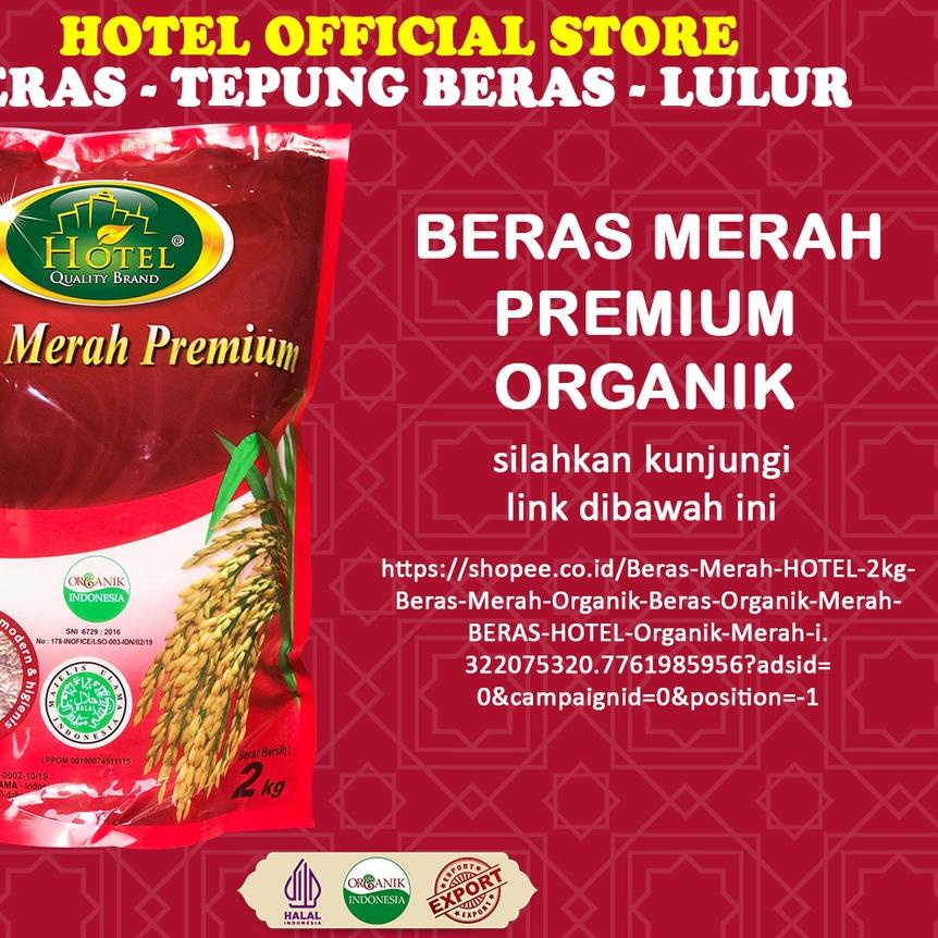 

♪ Beras Merah HOTEL 2 kg - Beras Merah Organik - Beras Organik Merah - BERAS HOTEL Organik Merah - HOTEL Beras Organik 2kg ۩