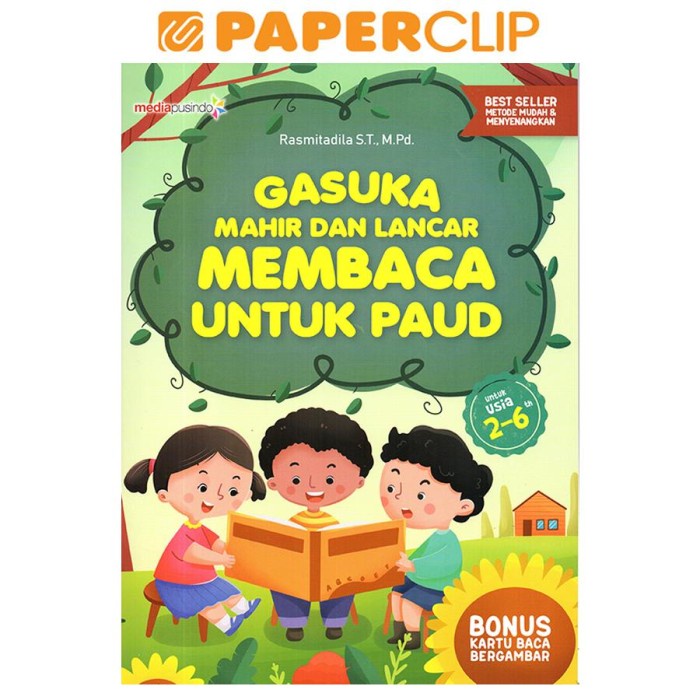 

Gasuka Mahir Dan Lancar Membaca Untuk Paud Untuk Usia 2-6