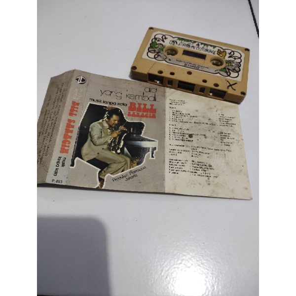 kaset pita bill saragih / dia yang kembali