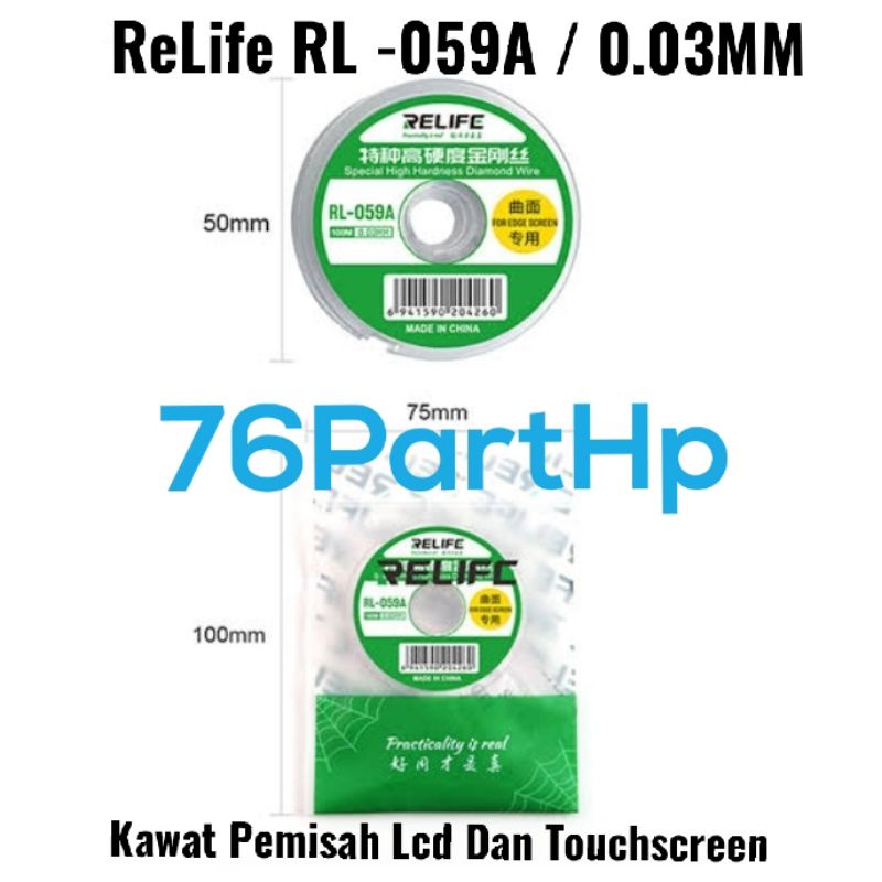 Relief RL - 059A - 0.03MM kawat pemisah Lcd Touchscreen RL059A